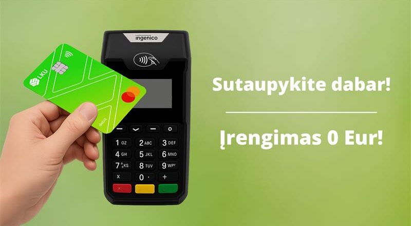 Mokėjimo kortelė, mokėjimo kortelių skaitytuvas, sutaupykite